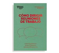 Cómo Dirigir Reuniones De Trabajo. Serie Management En 20 Minutos (Running Meetings. 20 Minute Manager. Spanish Edition)