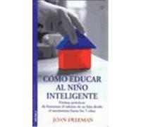 CÓMO EDUCAR AL NIÑO INTELIGENTE