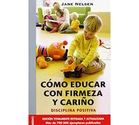 COMO EDUCAR CON FIRMEZA Y CARIÑO