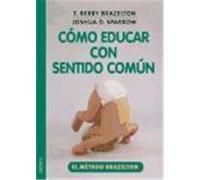 CÓMO EDUCAR CON SENTIDO COMÚN