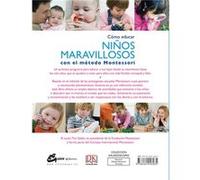 Cómo Educar Niños Maravillosos Con El Método Montessori Seldin, Tim (Auteur)