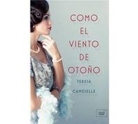 Como El Viento En Otoño - [Livre en VO] Cameselle, Teresa (Auteur)