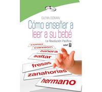 Cómo Enseñar A Leer A Su Bebé Doman, Glenn (Auteur)