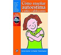 Como Ensenar Autoestimas / a Teacher's Guide to Stick Up for Yourself: Every Kid's Guide to Personal Power and Positive Self-esteem