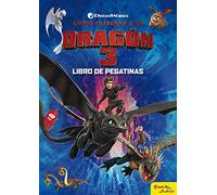 Cómo entrenar a tu dragón 3. Libro de pegatinas