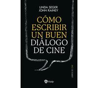 Cómo escribir un buen diálogo de cine - Linda Seger - Ediciones Rialp, S.A. - ebook (ePub) - Livre
