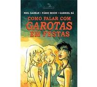 Como Falar Com Garotas Em Festas Neil Gaiman (Auteur)