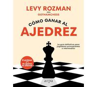 Cómo ganar al ajedrez