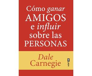 Cómo ganar amigos e influir sobre las personas