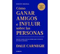 Cómo ganar amigos e influir sobre las personas - Dale Carnegie - CONECTA - ebook (ePub) - Livre