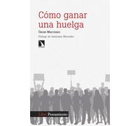 Cómo ganar una huelga