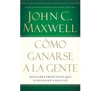 Cómo ganarse a la gente