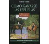 CÓMO GANARSE LAS ESPUELAS