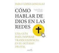 Cómo Hablar de Dios En Las Redes