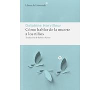 Cómo hablar de la muerte a los niños