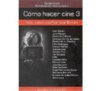 Como Hacer Cine Cecilia Vera, Dâebora Castro, Silvia Badariotti (Auteur)