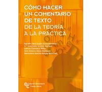 Cómo hacer un comentario de texto: De la teoría a la práctica