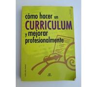 Como hacer un curriculum y mejorar profesionalmente/ How to Create a Resume and Improve Professionally, Claves Para Triunfar/ Keys to Success Jose Ramon Gonzalez, Silvia Garcia (Auteur)