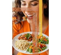 CÓMO HACERSE VEGETARIANO DE FORMA INTELIGENTE: Guía esencial para una cocina más saludable. Edición Latinoamérica