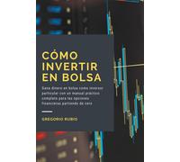 Cómo Invertir En Bolsa