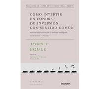 Cómo Invertir En Fondos De Pensión Con Sentido Común [Livre en VO] Bogle, John (Auteur)