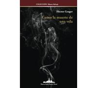 Como La Muerte De Una Vela