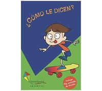 ¿Cómo Le Dicen?: Pirulito