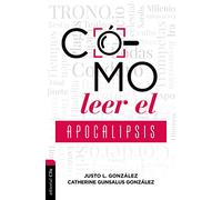CÓMO LEER EL APOCALIPSIS