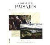 Cómo Leer Paisajes : Una Guía Para Comprender Los Grandes Espacios Exteriores - Yarham, Robert , Momplet Chico, Ana Yarham, Robert , Momplet Chico, Ana (Auteur)