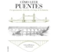 Cómo Leer Puentes - Ian Stewart, Edward Denison Ian Stewart, Edward Denison (Auteur)