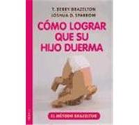 CÓMO LOGRAR QUE SU HIJO DUERMA