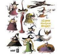 Como Machacar Brujas - [Livre en VO] Leblanc, Catherine (Auteur)