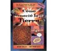 CÓMO NACIÓ LA TIERRA