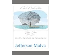 Como o Mundo Parece: Filosofia Clínica - vol. 2 Estrutura de Pensamento