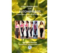 Como Perder Peso Con Autohipnosis