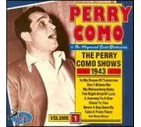 Como, Perry - 1943 Shows I