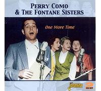 Como,Perry & Fontane Sisters - One More Time 2-CD