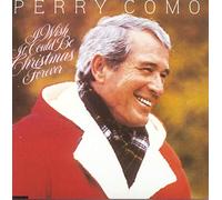 Como, Perry - I Wish It Could Be Christmas F