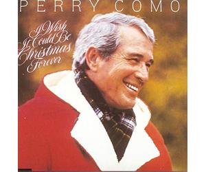 Como, Perry - I Wish It Could Be Christmas F