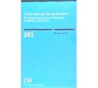 Cómo Piensan Los Profesores: El Curioso Mundo De La Evaluación Académica Por Dentro - Lamont, Michèle Lamont, Michèle (Auteur)