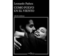 Como polvo en el viento