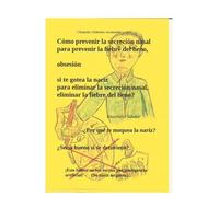 Cómo Prevenir La Secreción Nasal Para Prevenir La Fiebre Del Heno