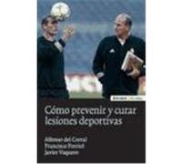 Cómo prevenir y curar lesiones deportivas
