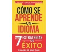 Cómo Se Aprende Un Idioma