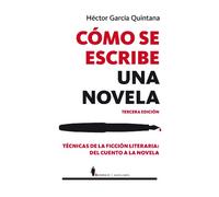 Como se escribe una novela / How to Write a Novel