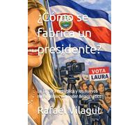 ¿Cómo se fabrica un presidente?: La Tercera República y los nuevos mecanismos del poder democrático