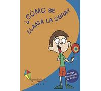 ¿Cómo Se Llama La Obra?: Pirulito