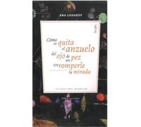 Cómo se quita el anzuelo del ojo de un pez sin romperle la mirada