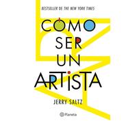 Cómo Ser Un Artista / How to Be an Artist