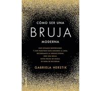 Cómo ser una bruja moderna